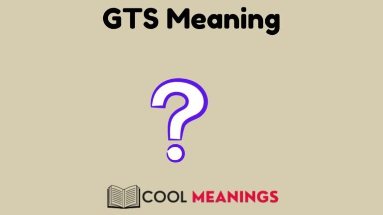 gts-meaning-definitions-examples-cool-meanings